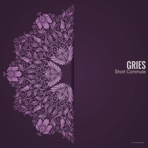 Gries - Short Commute [STHS140]